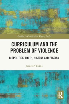 Curriculum and the Problem of Violence - Burns, James P
