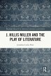 J. Hillis Miller and the Play of... - Bild 1