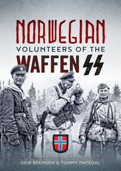 Norwegian Volunteers of the Waffen SS