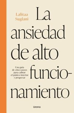 Cover Ansiedad de Alto Funcionamiento, La