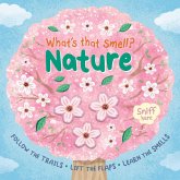 What's That Smell? Nature What's That Smell? Nature