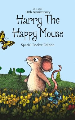 Cover Harry The Happy Mouse - Tenth Anniversary Paperback Pocket Edition
