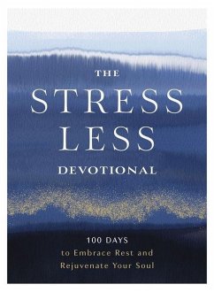 The Stress Less Devotional - Zondervan