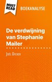De verdwijning van Stephanie Mailer van Joël Dicker (Boekanalyse) De verdwijning van Stephanie Mailer van Joël Dicker (Boekanalyse)