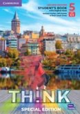 Think Level 5 Student's Book with Digital Pack Special Edition Think Level 5 Student's Book with Digital Pack Special Edition