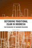 Defending Traditional Islam in Indonesia
