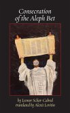 Consecration of the Aleph Bet Consecration of the Aleph Bet