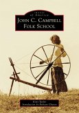 John C. Campbell Folk School John C. Campbell Folk School