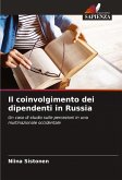 Il coinvolgimento dei dipendenti in Russia