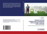 POWER FACTOR CORRECTION CONVERTER FOR ELECTRIC VEHICLE APPLICATIONS POWER FACTOR CORRECTION CONVERTER FOR ELECTRIC VEHICLE APPLICATIONS