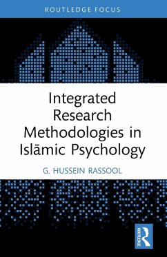 Cover Integrated Research Methodologies in Islāmic Psychology