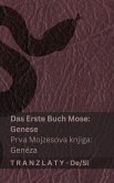 Die Bibel / Sveto Pismo - Das Erste Buch Mose (Genese) / Prva Mojzesova knjiga (Genéza)
