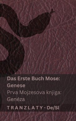 Cover Die Bibel / Sveto Pismo - Das Erste Buch Mose (Genese) / Prva Mojzesova knjiga (Genéza)