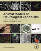 Animal Models of Neurological Conditions Animal Models of Neurological Conditions
