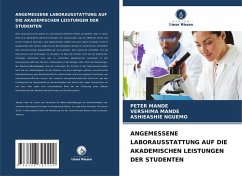 Cover ANGEMESSENE LABORAUSSTATTUNG AUF DIE AKADEMISCHEN LEISTUNGEN DER STUDENTEN