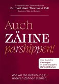 Auch Zähne parshippen