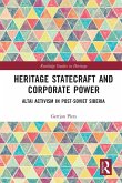 Heritage Statecraft and Corporate Power