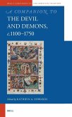A Companion to the Devil and Demons, c.1100 1750 A Companion to the Devil and Demons, c.1100 1750