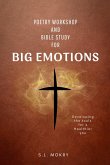 Poetry Workshop and Bible Study Book and Journal Poetry Workshop and Bible Study Book and Journal