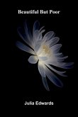 Beautiful but poor Beautiful but poor