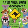A Very Aussie, Bogan Adventure! - Bild 1