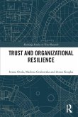 Trust and Organizational Resilience Trust and Organizational Resilience