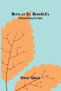 Cover Betty at St. Benedick's