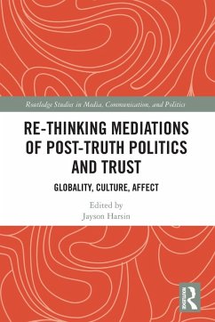 Cover Re-thinking Mediations of Post-truth Politics and Trust