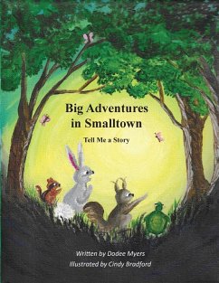 Cover Big Adventures in Smalltown - Book 1