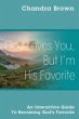 God Loves You, But I'm His Favorite - Bild 1
