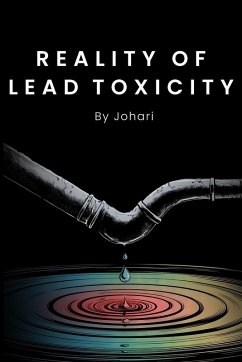 Cover REALITY OF LEAD TOXICITY