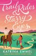 Trail Rides and Starry Eyes - Bild 1