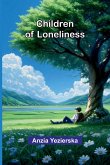 Children of loneliness Children of loneliness