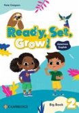 Ready, Set, Grow! Level 2 Big Book American English Ready, Set, Grow! Level 2 Big Book American English
