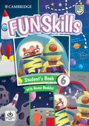 Fun Skills Level 6 Student's Book and Home Booklet with Online Activities - Kelly, Bridget; Dimond, Stephanie
