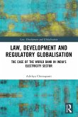 Law, Development and Regulatory Globalisation Law, Development and Regulatory Globalisation