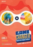 Game Changer Level 1 Teacher's Book with Digital Pack English for Spanish Speakers Game Changer Level 1 Teacher's Book with Digital Pack English for Spanish Speakers