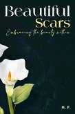 Beautiful Scars Beautiful Scars