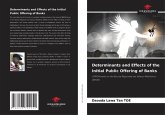 Determinants and Effects of the Initial Public Offering of Banks Determinants and Effects of the Initial Public Offering of Banks