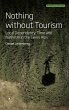 Nothing Without Tourism - Bild 1