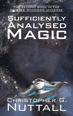 Sufficiently Analysed Magic - Nuttall, Christopher G.