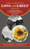 The Complete Loss and Grief Series