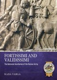 Fortissimi and Validissimi Fortissimi and Validissimi