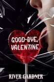 Good-Bye, Valentine