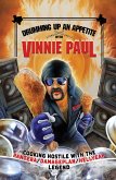 Drumming Up an Appetite with Vinnie Paul Drumming Up an Appetite with Vinnie Paul