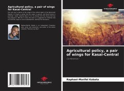 Cover Agricultural policy, a pair of wings for Kasaï-Central