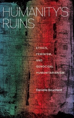 Humanity's Ruins - Bouchard, Danielle