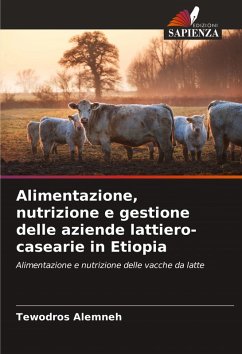 Cover Alimentazione, nutrizione e gestione delle aziende lattiero-casearie in Etiopia
