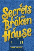 Secrets of the Broken House