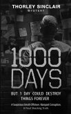 1000 Days 1000 Days